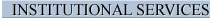 INSTITUTIONAL SERVICES