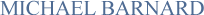 MICHAEL BARNARD -
FUND MANAGER PROFILE